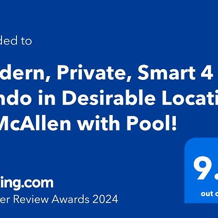 Modern, Private, Smart 4 Bedroom Condo In Desirable Location In Mcallen With Pool! Zewnętrze zdjęcie